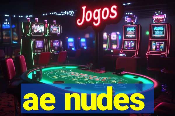 ae nudes